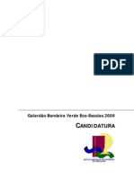 Candidatura Galardão Bandeira Verde Eco-Escolas 2009 EBSGraciosa