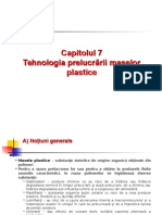 07 - Tehnologia prelucrării maselor plastice_Mihaela_2014.ppt