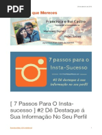 [ 7 Passos Para O Insta-sucesso ] #2 Dê Destaque á Sua Informação No Seu Perfil