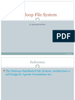 Hadoop File System: B. Ramamurthy