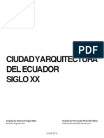 Ciudad y Arquitectura Del Ecuador. Siglo XX