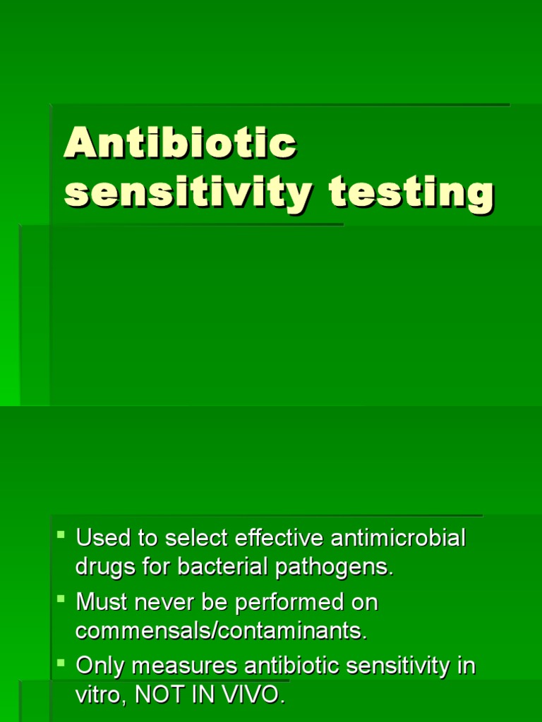 Antibiotic Sensitivity Testing Overview | PDF | Antibiotics | Antimicrobial
