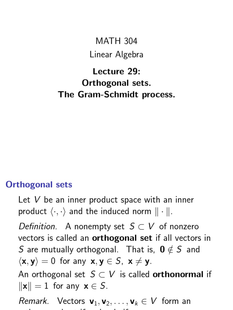 Basis Orthogonal Basis (Linear Algebra) Orthogonality