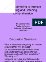 Using Storytelling To Improve Reading and Listening Comprehension