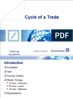 Life Cycle of A Trade: Training Academy