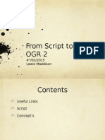 From Script To Screen Ogr 2: 4 /02/2015 Lewis Maddison