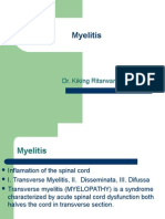 Myelitis: Dr. Kiking Ritarwan, MKT, Sps