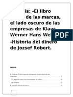 Análisis de Los Libros: EL Libro Negro de Las Marcas El Lado Oscuro de Las Empresas e Historia Del Dinero.