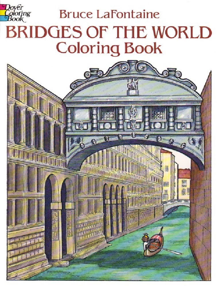 Bridges of The World - Coloring Book | PDF