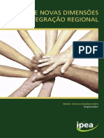 O Brasil e Novas Dimensões Da Integração Regional