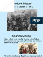 Mexico's History: Chapter 6, Section 2, Part 2