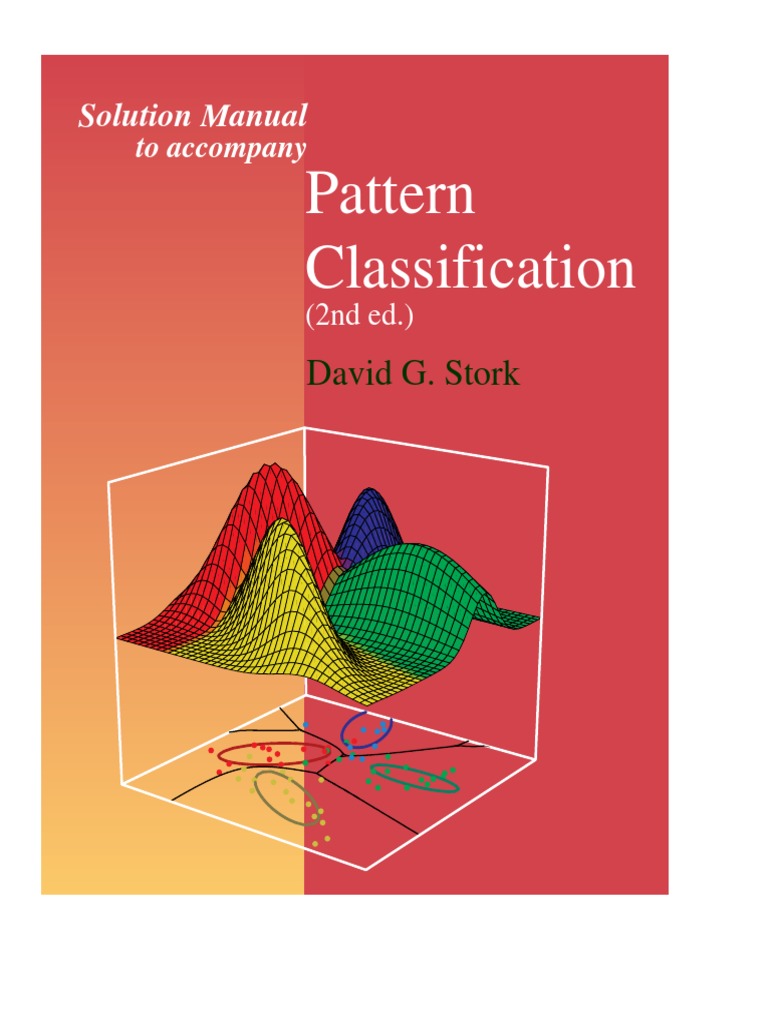 Solutions Manual To Accompany Pattern Classification