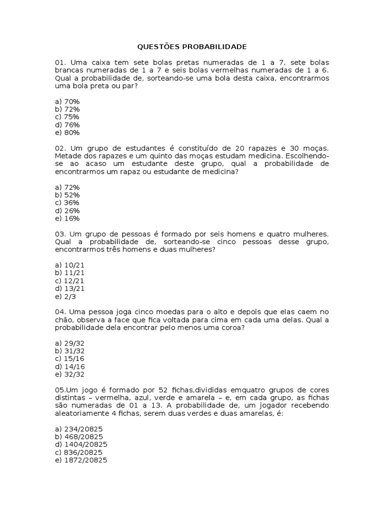 Questões Probabilidade | PDF | Dados | Probabilidade