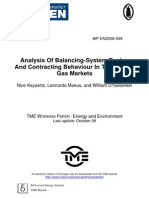 Analysis of Balancing-System Design and Contracting Behaviour in The Natural Gas Markets