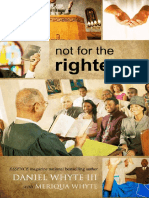 Not For The Righteous (Serial Novel)