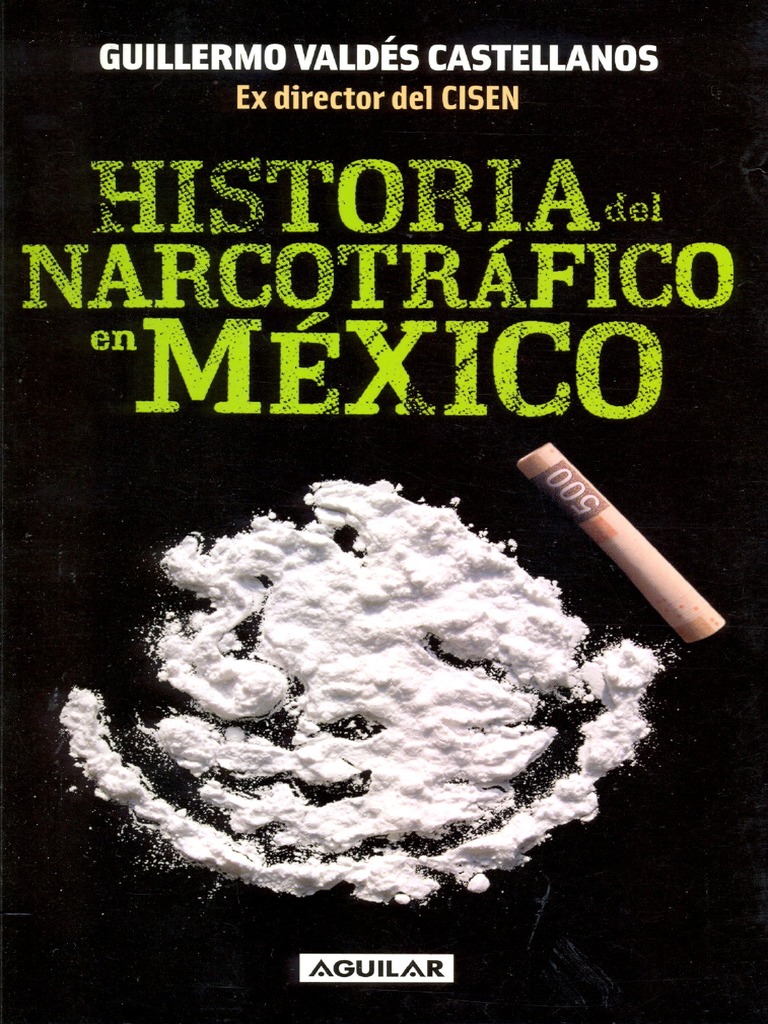 Historia del narcotráfico en México | PDF | Comercio ilegal de drogas ...