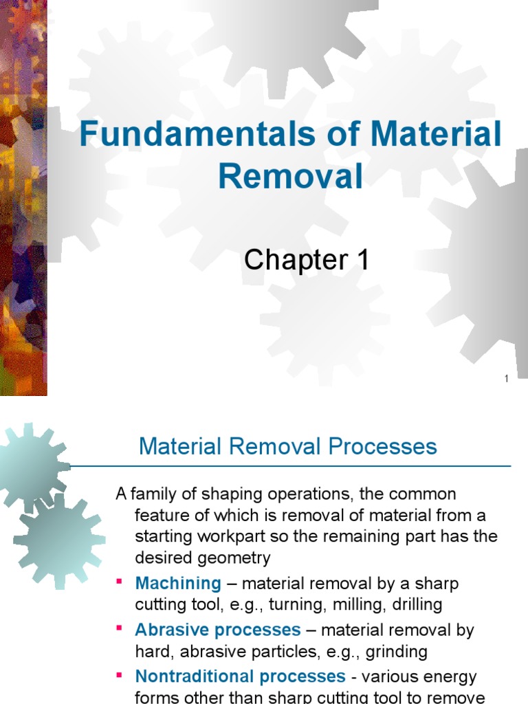 ManufProc2 1MaterialRemoval | PDF | Machining | Metalworking