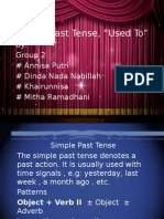Simple Past Tense, "Used To": By: Group 2 # Annisa Putri # Dinda Nada Nabillah # Khairunnisa # Mitha Ramadhani