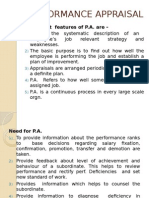 Performance Appraisal: Important Features of P.A. Are