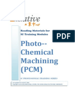 Photo Chemical Machining (PCM)
