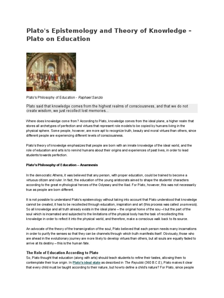 Plato's Epistemology and Theory of Knowledge Plato on Education