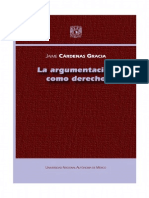 Argumentacion Como Derecho. La - Cardenas Gracia