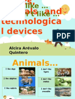I LIKE, I DON'T LIKE... Sports, Animals and Technological Devices