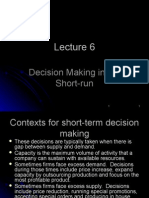 Decision Making in The Short-Run