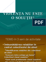 Violenta Nu e o Solutie