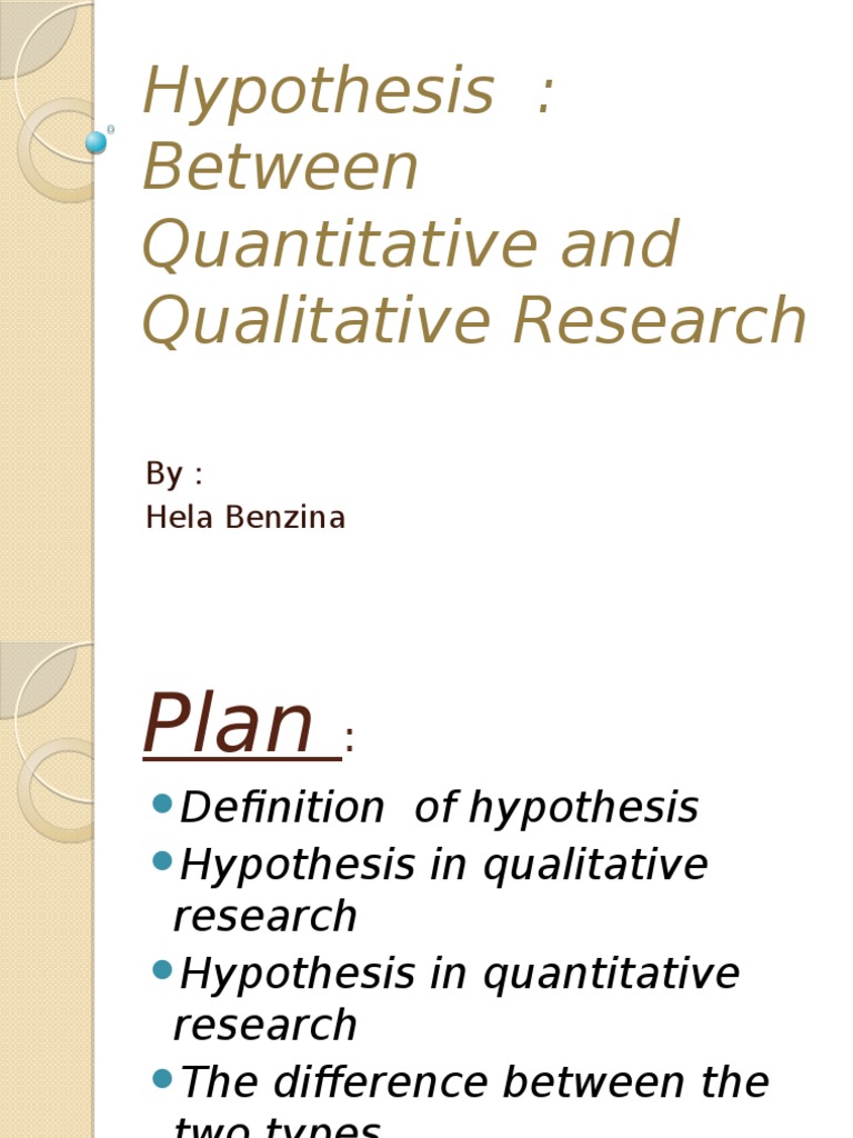 example hypothesis for qualitative research