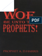 Woe Be Unto The Prophets - Harris PDF