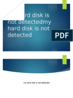 My Hard Disk Is Not Detectedmy Hard Disk Is Not Detected