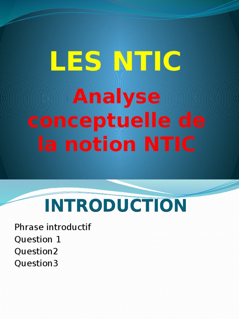 Comprendre les NTIC : Histoire et Applications | PDF