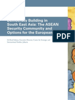 Democracy Building in South East Asia The ASEAN Security Community and Options For The European Union PDF