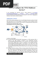 How to Configure the VPLS Multicast Service