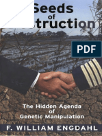 Seeds of Destruction.the Hidden Agenda of Genetic Manipulation - f. William Engdahl
