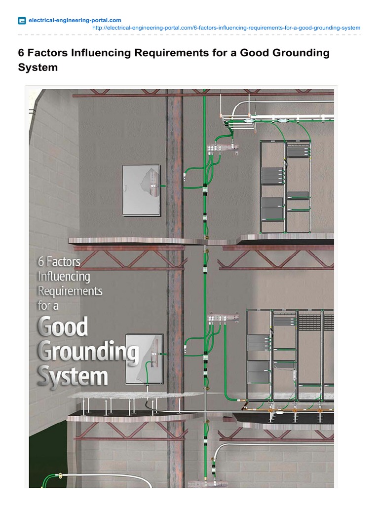 6 Factors Influencing Requirements For A Good Grounding System | PDF