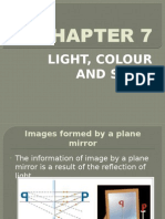 CHAPTER 7 Light, Sight and Colour 