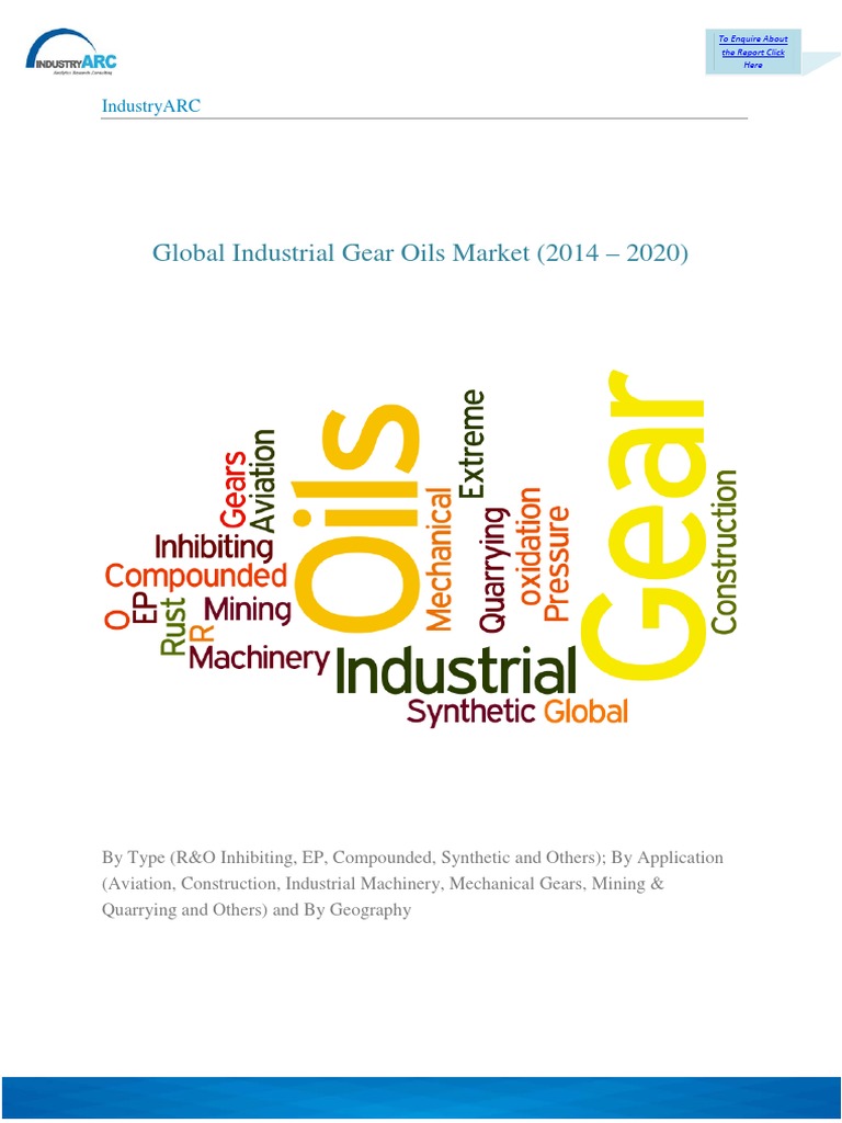 Global Industrial Gear Oil Market PDF Petroleum Manufacturing And