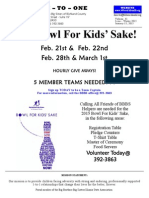 2015 Bowl For Kids' Sake!: Feb. 21st & Feb. 22nd Feb. 28th & March 1st