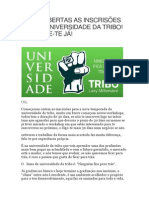 Estão Abertas as Inscrisões Para a Universidade Da Tribo