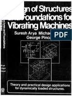 Design of Structures and Foundations For Vibrating Machines PDF