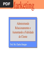 Administrando Relacionamento Com Clientes