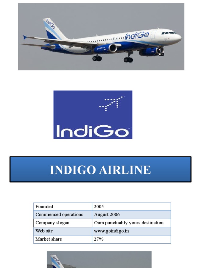 Indigo Airlines: Mission, Vision & Tagline | PDF | Airlines | Low Cost ...