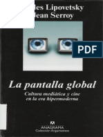 Lipovetsky Gilles - La Pantalla Global