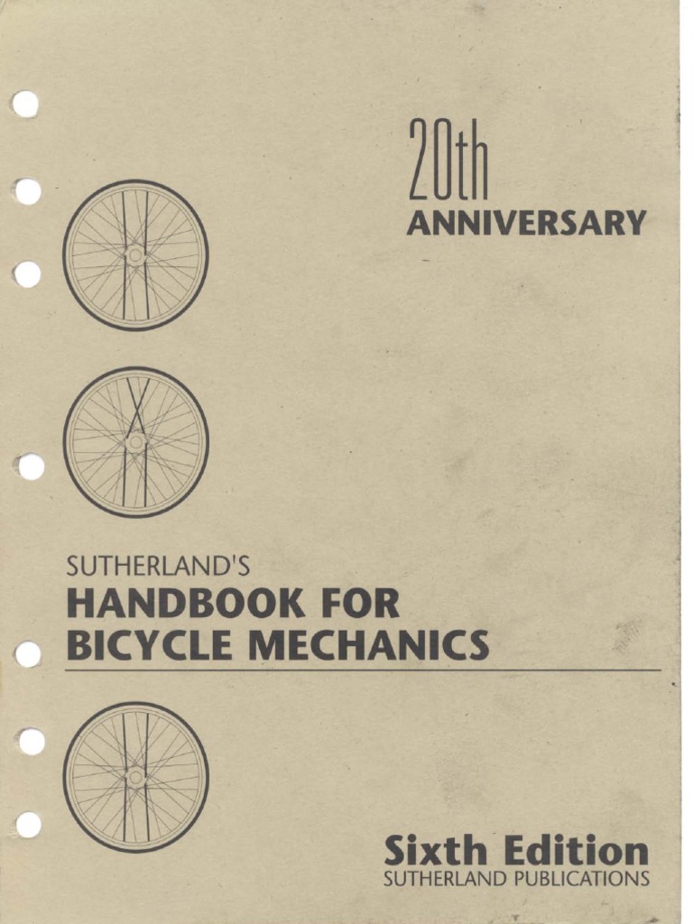 7893416 Sutherlands Handbook for Bicycle Mechanics 6th Ed