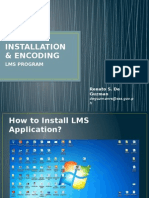 Installation & Encoding: Lms Program