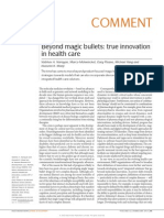 Comment: Beyond Magic Bullets: True Innovation in Health Care
