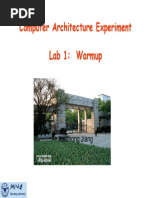 Computer Architecture Experiment Lab 1: Warmup: Xiaohong Jiang