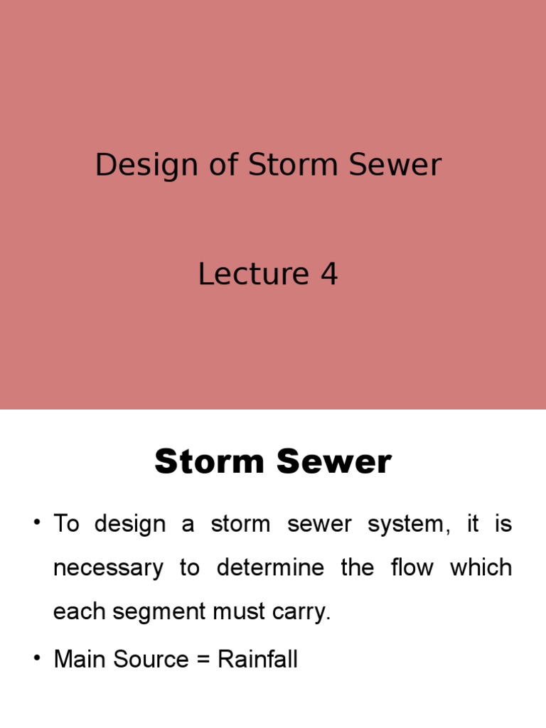 Lec 4 (Design of Storm Sewer) | PDF | Storm Drain | Surface Runoff